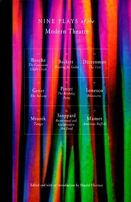 Nine Plays of the Modern Theater: Includes: Waiting for Godot; The Visit; Tango; The Caucasian Chalk Circle; The Balcony; Rhinoceros; et al Paperback Grove Press