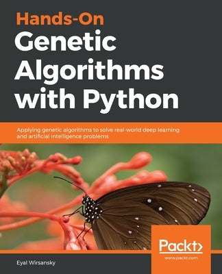 Hands-On Genetic Algorithms with Python Paperback Packt Publishing