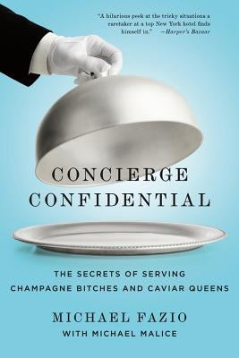 Concierge Confidential Paperback St. Martin's Griffin