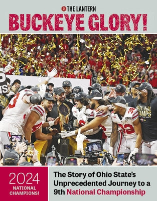 Buckeye Glory! by Kci Sports Publishing