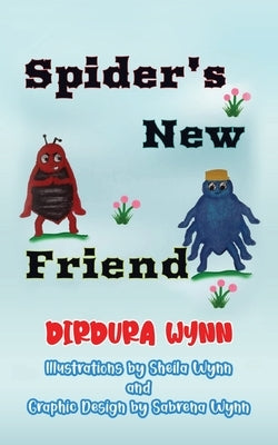 Spider's New Friend Paperback Readersmagnet LLC