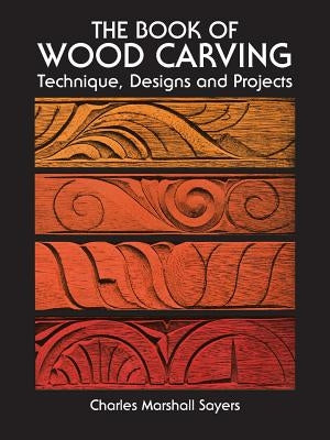 The Book of Wood Carving Dover Publications