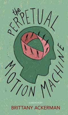 The Perpetual Motion Machine Paperback Red Hen Press