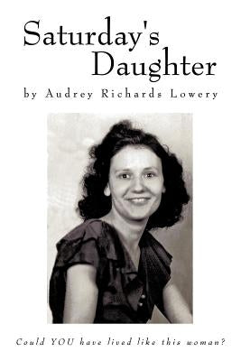 Saturday's Daughter Paperback Authorhouse