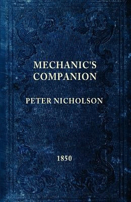 The Mechanic's Companion Paperback Toolemera Press