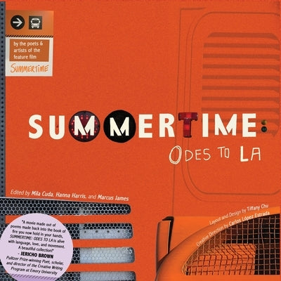 Summertime: Odes to LA Paperback Odes2la, LLC