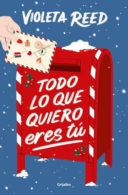 Todo Lo Que Quiero Eres Tú / Alll I Want for Christmas Is You by Reed, Violeta