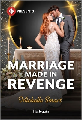 Marriage Made in Revenge by Smart, Michelle