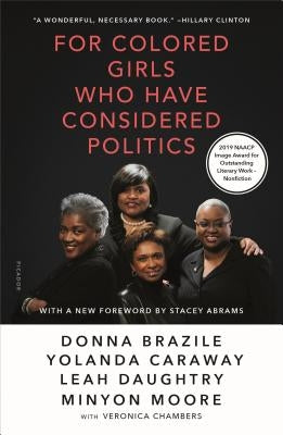 For Colored Girls Who Have Considered Politics Paperback Picador USA