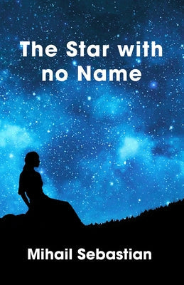 The Star with No Name Paperback Aurora Metro Books