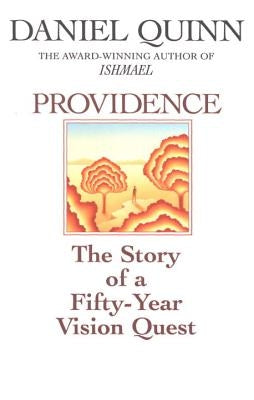 Providence: The Story of a Fifty-Year Vision Quest Paperback Bantam