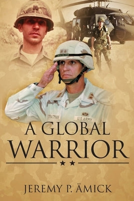 A Global Warrior Paperback Yorkshire Publishing