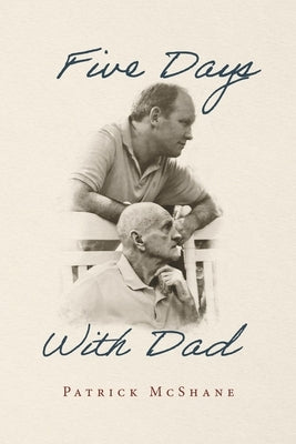 Five Days with Dad Paperback Bookbaby