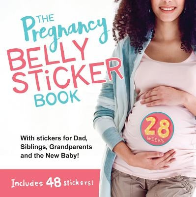 The Pregnancy Belly Sticker Book: Includes Stickers for Mom, Dad, Siblings, Grandparents, and the New Baby! Paperback Duopress