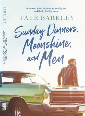 Sunday Dinners, Moonshine and Men Paperback Micro Publishing Media