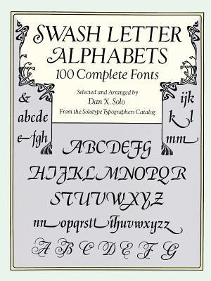 Swash Letter Alphabets Paperback Dover Publications