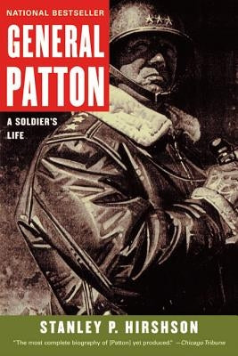 General Patton: A Soldier's Life Paperback Harper Perennial