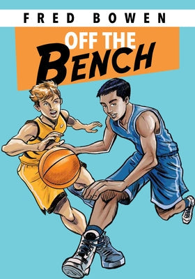 Off the Bench by Bowen, Fred