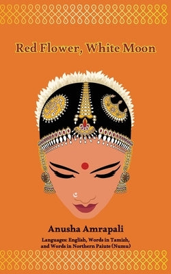 Red Flower, White Moon Paperback Booklogix