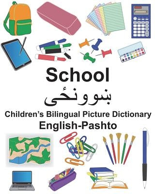 English-Pashto School Children's Bilingual Picture Dictionary Paperback Createspace Independent Publishing Platform