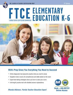 FTCE Elementary Education K-6 Book + Online Paperback Research & Education Association