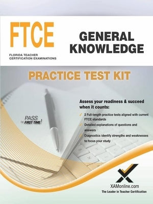 FTCE General Knowledge Practice Test Kit Paperback Xamonline.com