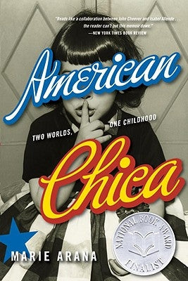 American Chica: Two Worlds, One Childhood Paperback Dial Press