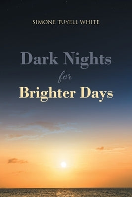 Dark Nights for Brighter Days Paperback Christian Faith