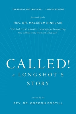 Called! A Longshot's Story FriesenPress