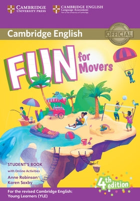 Fun for Movers Student's Book with Online Activities with Audio Paperback Cambridge University Press