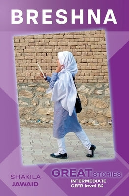 Breshna: Great Stories: Intermediate Paperback Wayzgoose Press