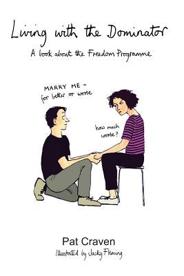 Living with the Dominator Paperback Createspace Independent Publishing Platform