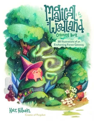 Magical Woodland Coloring Book: 30 Illustrations of an Enchanting Forest Getaway Paperback Page Street Publishing