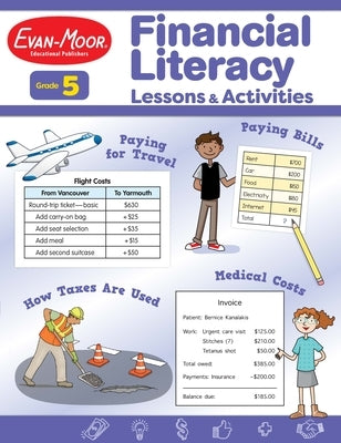 Financial Literacy Lessons and Activities, Grade 5 Teacher Resource Paperback Evan-Moor Educational Publishers