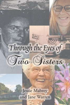 Through the Eyes of Two Sisters Paperback Christian Faith