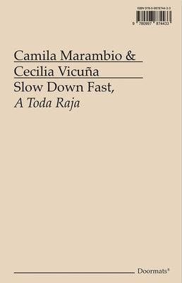 Slow Down Fast, a Toda Raja Paperback Errant Bodies