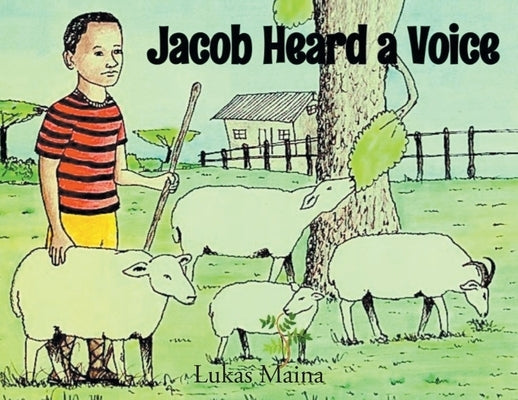 Jacob Heard a Voice Paperback Christian Faith