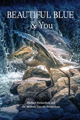 Beautiful Blue & You Paperback Melinda Lincoln Richardson