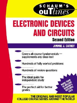 Schaum's Outline of Electronic Devices and Circuits, Second Edition Paperback McGraw-Hill Companies