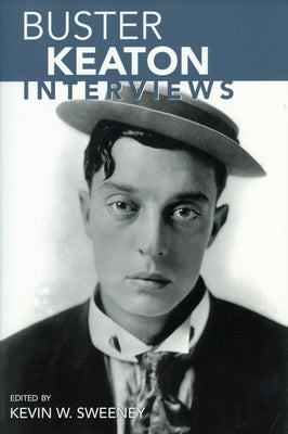 Buster Keaton: Interviews Paperback University Press of Mississippi