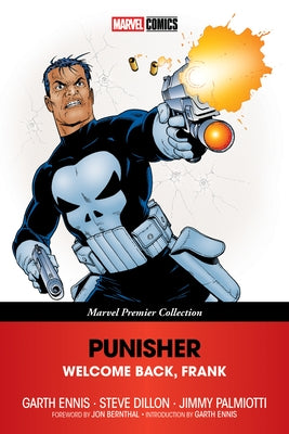 Marvel Universe Punisher: Welcome Back, Frank paperback book from the Marvel Premier Collection, featuring the Punisher character on the cover.