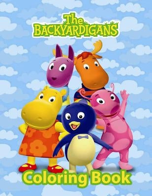 Backyardigans Coloring Book: Coloring Book for Kids and Adults with Fun, Easy, and Relaxing Coloring Pages Paperback Createspace Independent Publishing Platform