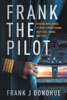 Frank the Pilot Paperback Not-Y, LLC