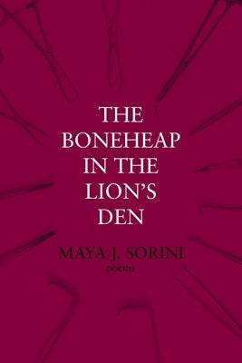 The Boneheap in the Lion's Den Paperback Press 53