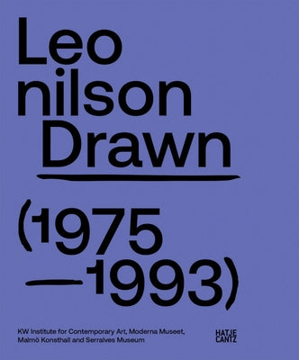 Leonilson: Drawn: 1975-1993 Paperback Hatje Cantz