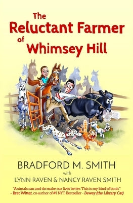The Reluctant Farmer of Whimsey Hill Paperback Whimsey Wylde