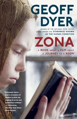 Zona: A Book About a Film About a Journey to a Room Paperback Knopf Doubleday Publishing Group