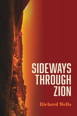 Sideways through Zion Paperback Blurb