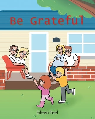 Be Grateful Paperback Fulton Books