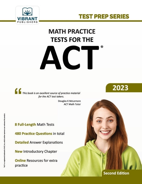 Math Practice Tests for the ACT Paperback Vibrant Publishers